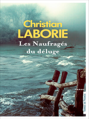 cover image of Les Naufragés du déluge